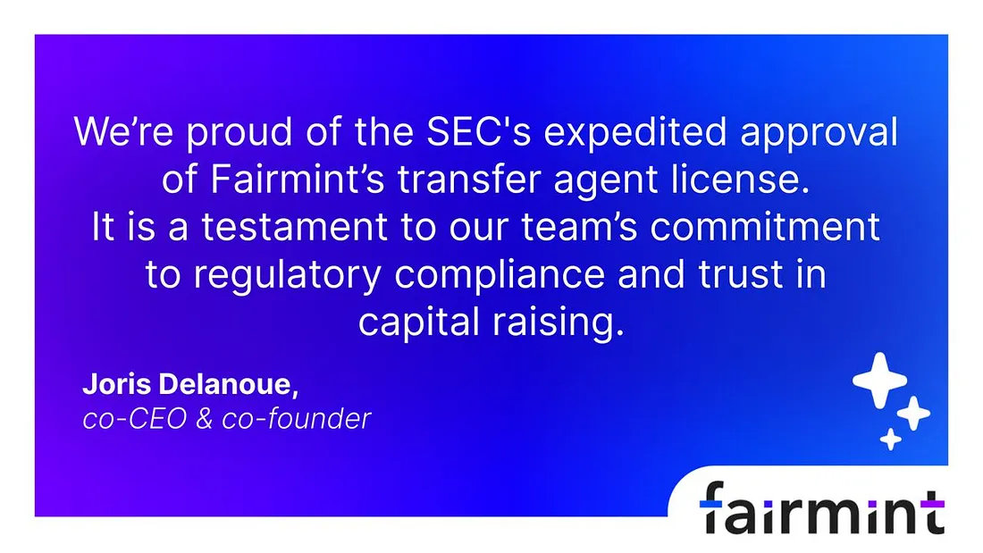 Fairmint is now a SEC-registered transfer agent